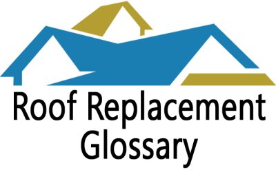 Common Roof Replacement Terms